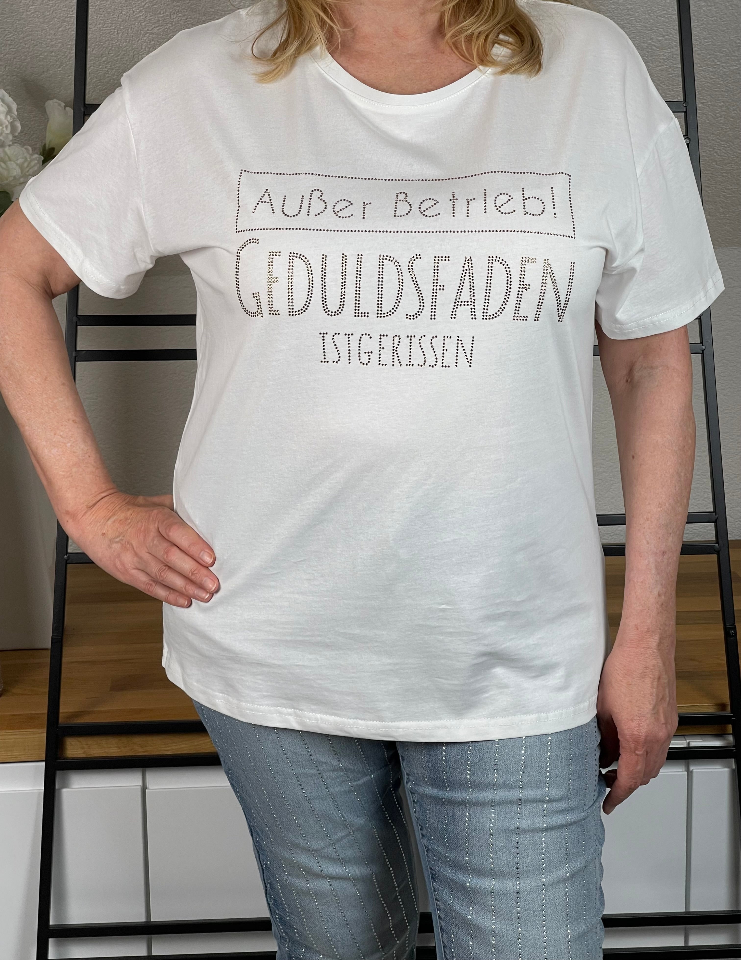 T - Shirt „Außer Betrieb…“ Einheitsgrösse Gr. 38 - 44